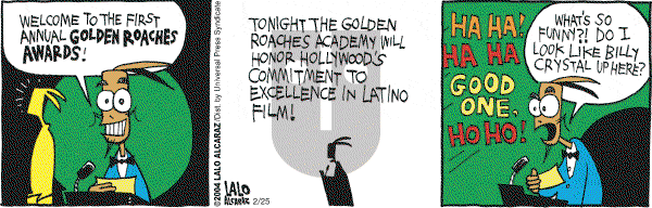 La Cucaracha on Wednesday February 25, 2004 Comic Strip