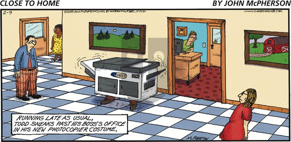 Close to Home on Sunday February 9, 2025 Comic Strip