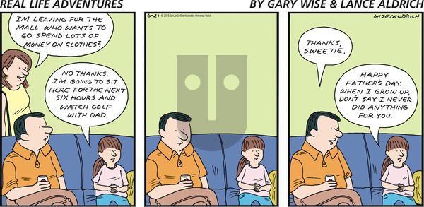 Real Life Adventures on Sunday June 21, 2015 Comic Strip