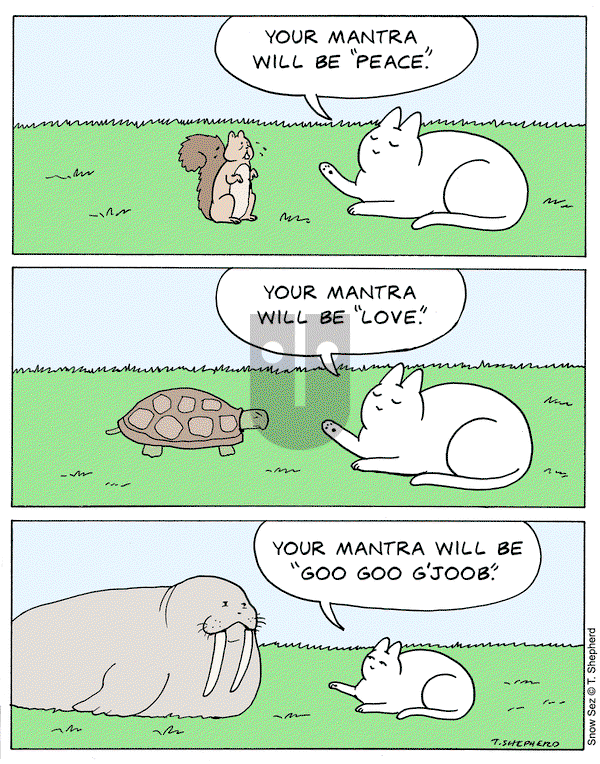Snow Sez - Saturday September 5, 2020 Comic Strip