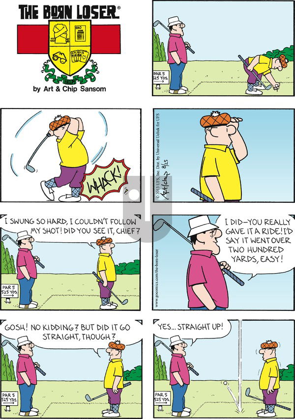 The Born Loser on Sunday August 25, 2013 Comic Strip