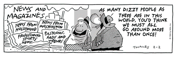 Frank and Ernest on Wednesday February 2, 1994 Comic Strip