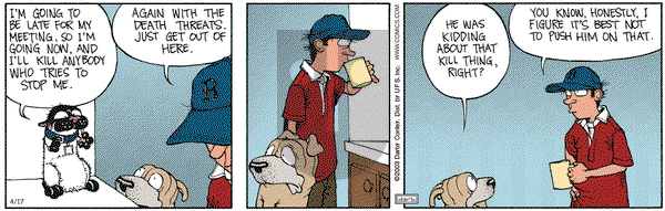 Get Fuzzy on Thursday April 17, 2003 Comic Strip