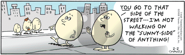 Frank and Ernest - Saturday February 2, 2008 Comic Strip