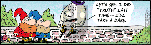 Frank and Ernest - Tuesday February 10, 2009 Comic Strip