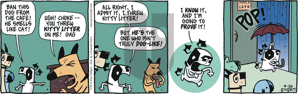 Pooch Cafe on Wednesday April 30, 2014 Comic Strip