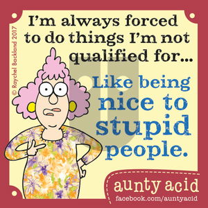 Aunty Acid on Sunday April 9, 2017 Comic Strip