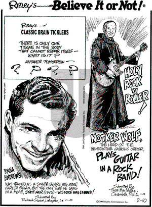 Ripley's Believe It or Not on Friday February 10, 2006 Comic Strip