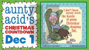 Aunty Acid on Thursday December 1, 2016 Comic Strip