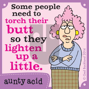 Aunty Acid on Monday April 21, 2014 Comic Strip