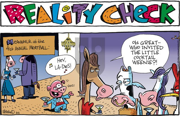 Reality Check on Sunday June 23, 2013 Comic Strip