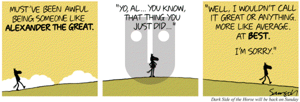 Dark Side of the Horse on Friday September 13, 2013 Comic Strip