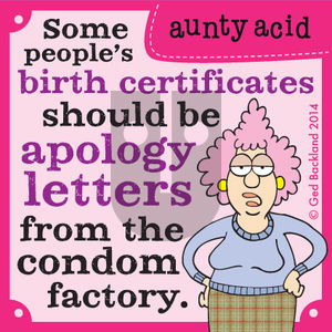 Aunty Acid on Monday April 14, 2014 Comic Strip