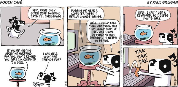 Pooch Cafe on Sunday December 18, 2016 Comic Strip