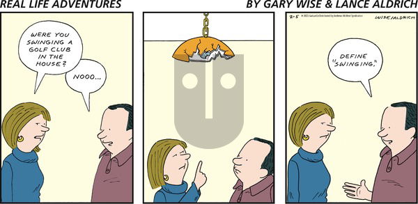 Real Life Adventures - Sunday February 5, 2023 Comic Strip
