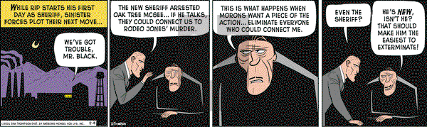 Rip Haywire on Monday February 8, 2021 Comic Strip