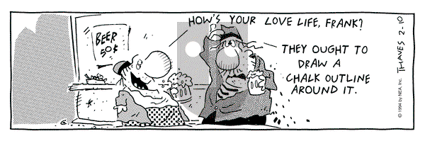 Frank and Ernest - Thursday February 10, 1994 Comic Strip