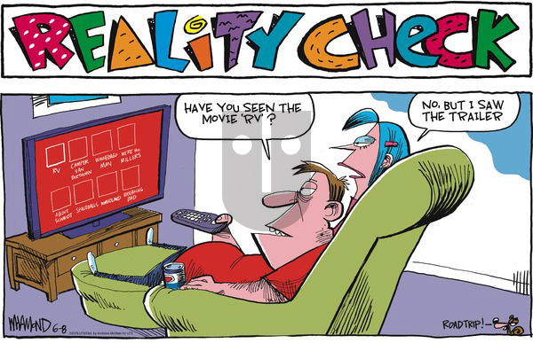 Reality Check on Sunday June 8, 2025 Comic Strip