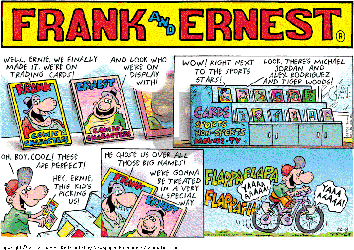 Frank and Ernest on Sunday December 8, 2002 Comic Strip