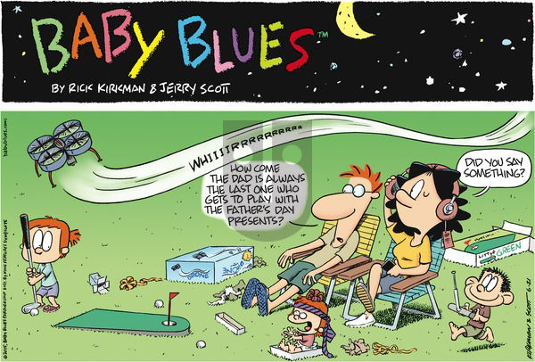 Baby Blues on Sunday June 21, 2015 Comic Strip