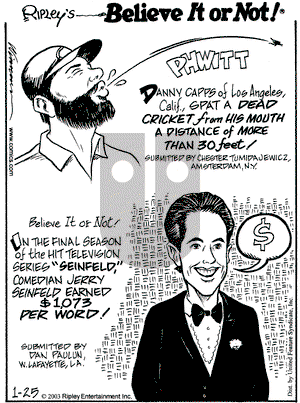 Ripley's Believe It or Not on Saturday January 25, 2003 Comic Strip