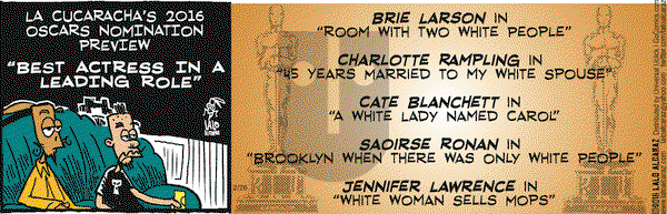 La Cucaracha on Friday February 26, 2016 Comic Strip