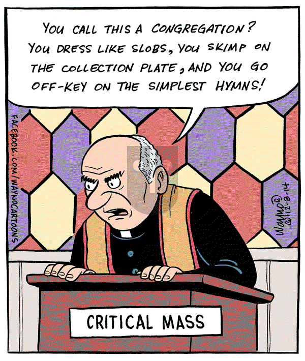 WaynoVision on Monday December 8, 2014 Comic Strip