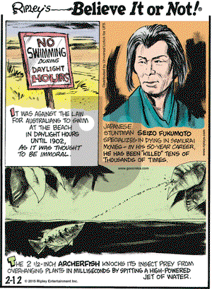 Ripley's Believe It or Not on Thursday February 12, 2015 Comic Strip
