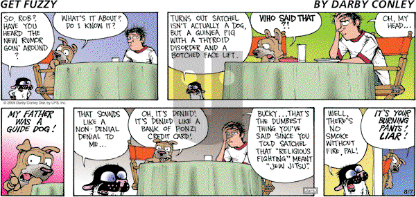 Get Fuzzy - Sunday August 7, 2011 Comic Strip