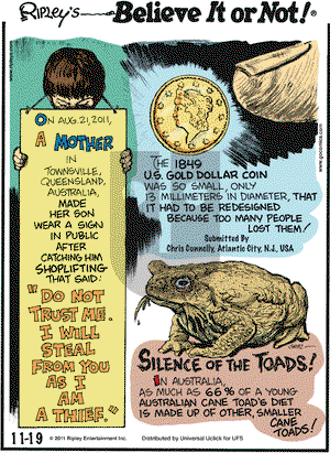 Ripley's Believe It or Not on Saturday November 19, 2011 Comic Strip