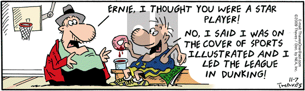 Frank and Ernest - Saturday November 7, 2009 Comic Strip