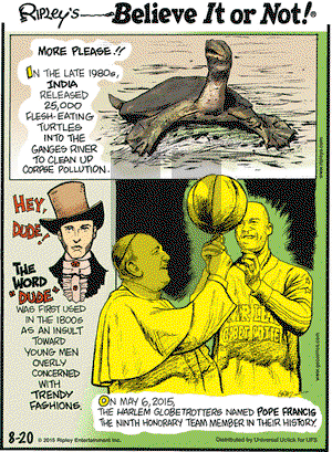 Ripley's Believe It or Not on Thursday August 20, 2015 Comic Strip