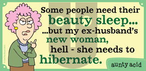 Aunty Acid on Sunday October 13, 2013 Comic Strip