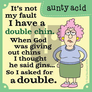 Aunty Acid on Thursday October 10, 2013 Comic Strip