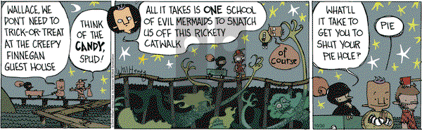 Wallace the Brave on Wednesday October 30, 2019 Comic Strip