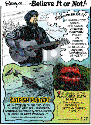 Ripley's Believe It or Not on Wednesday March 27, 2013 Comic Strip