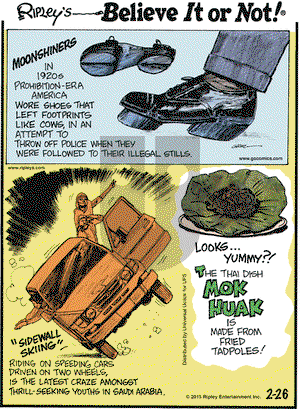 Ripley's Believe It or Not on Thursday February 26, 2015 Comic Strip