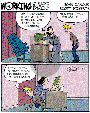 Working Daze on Monday November 17, 2008 Comic Strip
