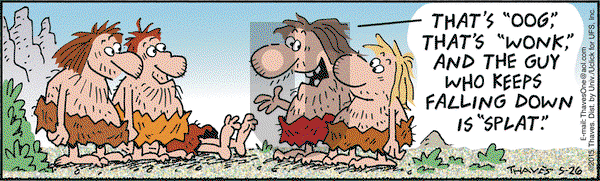 Frank and Ernest on Tuesday May 26, 2015 Comic Strip