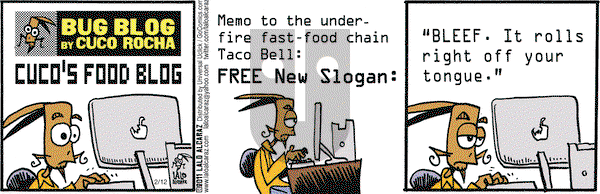 La Cucaracha on Saturday February 12, 2011 Comic Strip