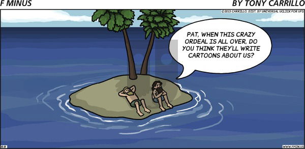 F Minus - Sunday June 9, 2013 Comic Strip