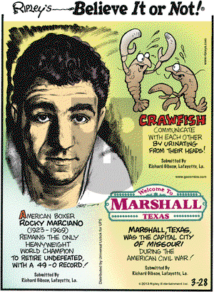 Ripley's Believe It or Not on Thursday March 28, 2013 Comic Strip