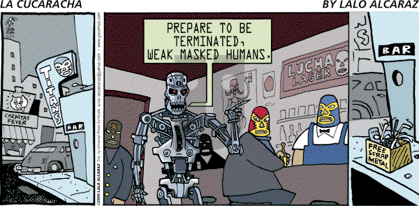 La Cucaracha on Sunday June 28, 2009 Comic Strip