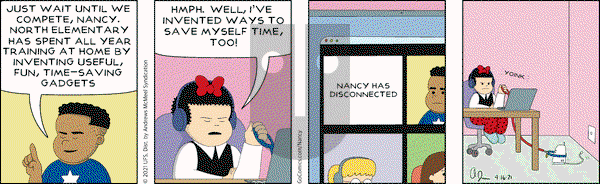 Nancy on Friday April 16, 2021 Comic Strip