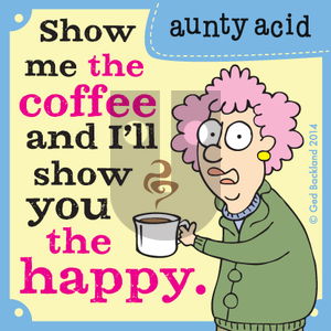 Aunty Acid on Friday June 6, 2014 Comic Strip