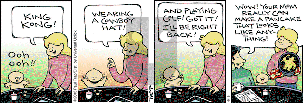Thatababy on Monday April 15, 2013 Comic Strip