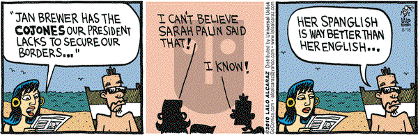 La Cucaracha on Wednesday August 18, 2010 Comic Strip