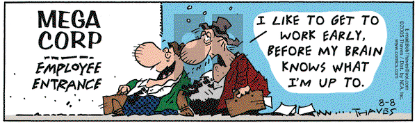 Frank and Ernest on Monday August 8, 2005 Comic Strip