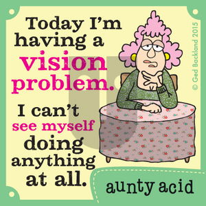 Aunty Acid on Sunday May 3, 2015 Comic Strip