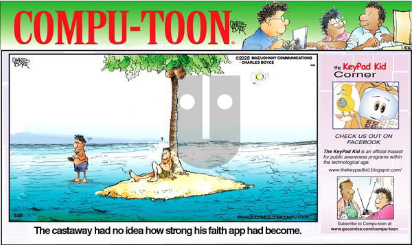 Compu-toon on Sunday May 25, 2025 Comic Strip